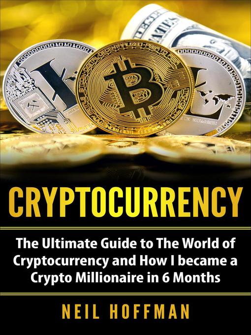 Title details for Cryptocurrency by Neil Hoffman - Available